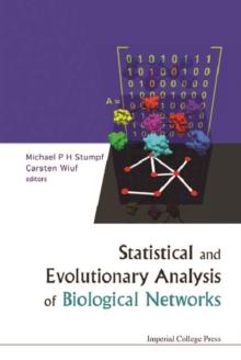 Statistical And Evolutionary Analysis Of Biological Networks