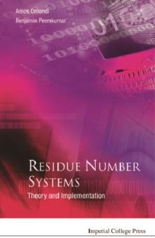 Residue Number Systems: Theory And Implementation