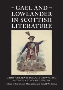 Gael and Lowlander in Scottish Literature