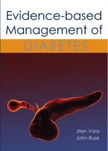 Evidence-based Management of Diabetes