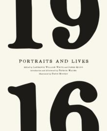 1916 Portraits and Lives