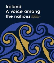 Ireland : A voice among the nations