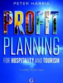 Profit Planning : For hospitality and tourism (extended edition)