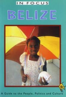 Belize In Focus