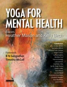 Yoga Therapy for Mental Health Conditions