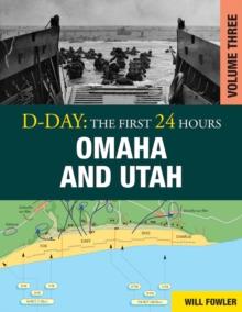 D-Day: Omaha and Utah