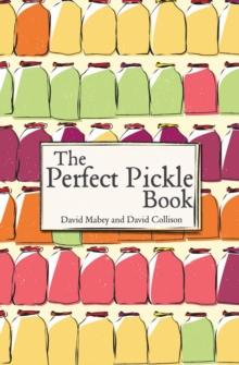 The Perfect Pickle Book