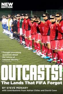 Outcasts! : The Lands That FIFA Forgot