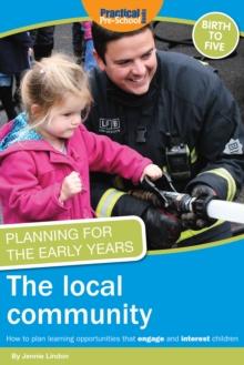 Planning for the Early Years : How to plan learning opportunities that engage and interest children