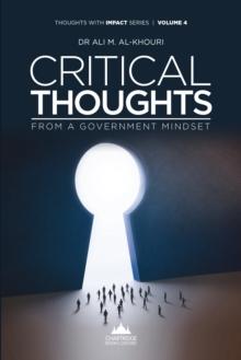 Critical Thoughts from a Government Mindset