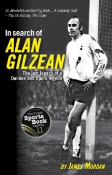 In Search of Alan Gilzean