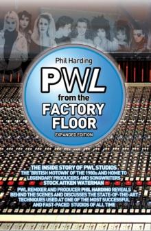 PWL: From The Factory Floor