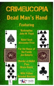 Crimeucopia - Dead Man's Hand