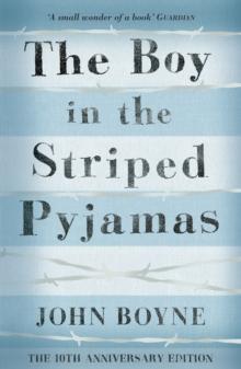 The Boy in the Striped Pyjamas