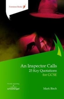 An Inspector Calls: 25 Key Quotations for GCSE