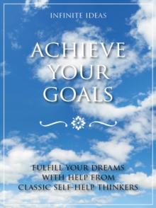 Achieve your goals