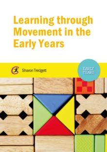 Learning through Movement in the Early Years