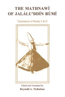 The Mathnawi of Jalalu?ddin Rumi : Volume 2, English Text