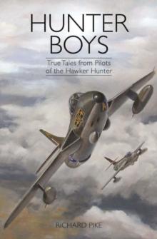 Hunter Boys : True Tales from Pilots of the Hawker Hunter