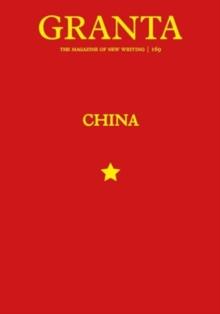 Granta 169 : China