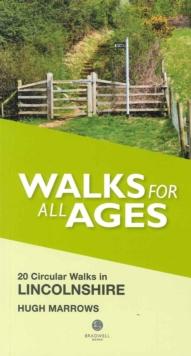 Walks for All Ages Lincolnshire : 20 Circular Walks