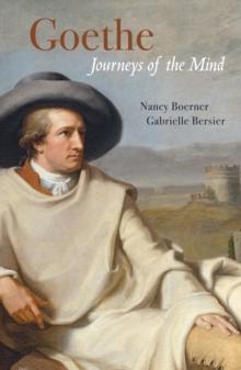 Goethe : Journeys of the Mind