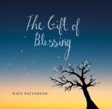 The Gift of Blessing