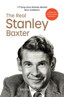 The Real Stanley Baxter