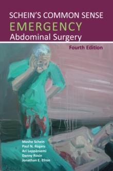 Schein's Common Sense Emergency Abdominal Surgery, 4th Edition