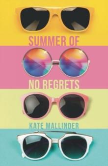 Summer of No Regrets