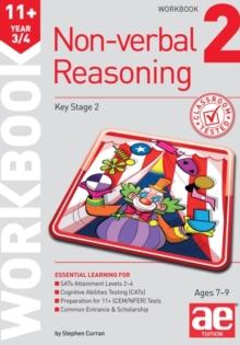 11+ Non-Verbal Reasoning Year 3/4 Workbook 2 : Including Multiple Choice Test Technique