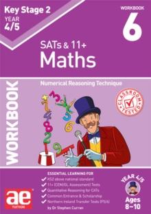 KS2 Maths Year 4/5 Workbook 6 : Numerical Reasoning Technique