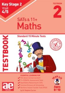 KS2 Maths Year 4/5 Testbook 2 : Standard 15 Minute Tests