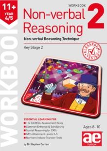 11+ Non-verbal Reasoning Year 4/5 Workbook 2 : Non-verbal Reasoning Technique