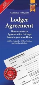 Lodger Agreement Form Pack : How to Create an Agreement for Letting a Room in Your Own Home