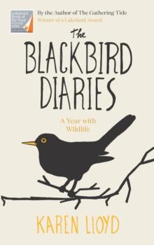 The Blackbird Diaries : A Year with Wildlife