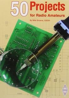 50 Projects for Radio Amateurs