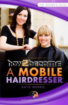 How To Become A Mobile Hairdresser