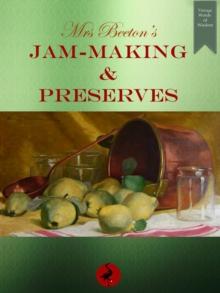 Mrs Beeton's Jam-making and Preserves