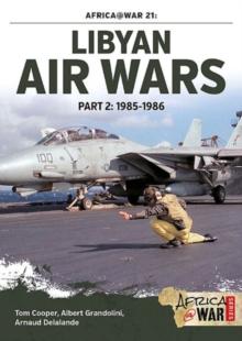 Libyan Air Wars Part 2: 1985-1986 : Part 2: 1985-1986