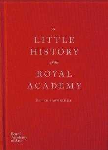 A Little History of the Royal Academy