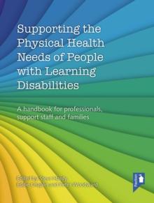 Supporting the Physical Health Needs of People with Learning Disabilities