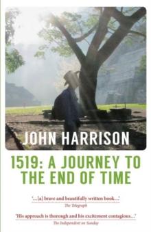 1519 : A Journey to the End of Time