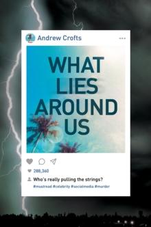 What Lies Around Us