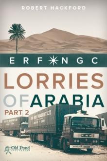 The Lorries of Arabia 2 : ERF NGC