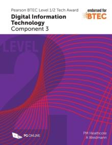 Pearson BTEC Level 1/2 Tech Award in Digital Information Technology: Component 3