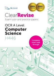 ClearRevise OCR A Level Computer Science H446 : Exam Tutor and Practice Papers