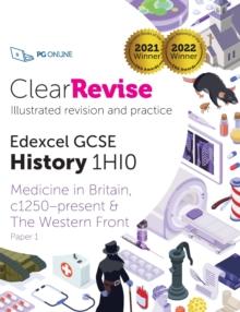 ClearRevise Edexcel GCSE History 1HI0 Medicine in Britain