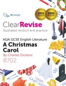 ClearRevise AQA GCSE English Literature: Dickens A Christmas Carol