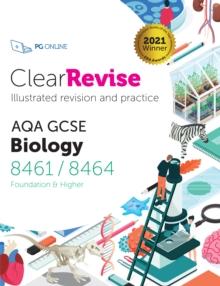 ClearRevise AQA GCSE Biology Higher 8461